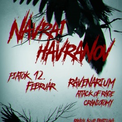 Report – Ravenarium, Attack of Rage, Craniotomy, 12.2.2016, Music Club Randal, Bratislava