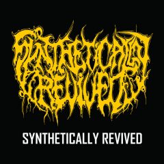 Synthetically Revived – Synthetically Revived – Slovak Metal Army, 2016