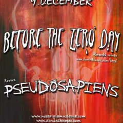 Before the Zero Day & Pseudosapiens vystúpia v Humennom!