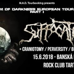 Report – Suffocation, Craniotomy, Perversity, Bloody Redemption – 15. 6. 2018, Rock Club Tartaros, Banská Bystrica