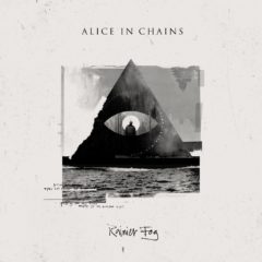 Alice In Chains – Rainier Fog – BMG 2018