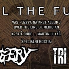 Over the Line of Meridian – Krst debutu All the Fury v Košiciach!
