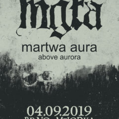 MGŁA, MARTWA AURA, ABOVE AURORA v brnenskej Melodke už v stredu!