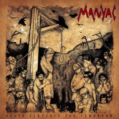 Recenzia – Manyac – Death sentence for Tomorrow – 2020 – Independent