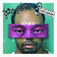 Amoclen/Bambulkyne dobrodružstvá – Xanax (Split) – Debila Records/Véva Records/Salto Mortale Music, 2021