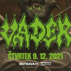 Reportáž – Vader + Bloody Obsession – Ostrava – 09.12.2021