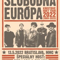 SLOBODNÁ EURÓPA odohrá v piatok koncert v Bratislave v rámci Kristove roky Tour 2022!