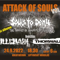 Attack of Souls vol.1 alebo krst nového albumu Souls to Deny v Liptovskom Mikuláši!