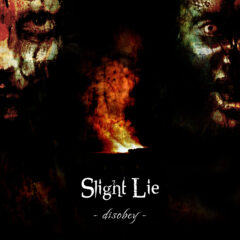 SLIGHT LIE vydali prvý singel z pripravovaného nového albumu!