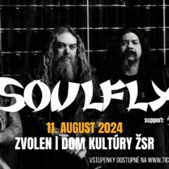 Report – Soulfly, Demonic-eyed – 11. 8. 2024 – Dom kultúry ŽSR, Zvolen