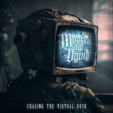 Modern Age Dying prichádza s novým singlom „Chasing The Virtual Dusk“!