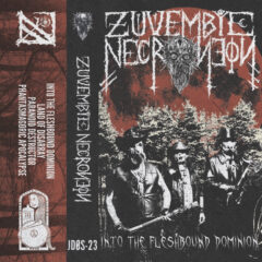 Recenzia – Zuvembie Necroneon – Into The Fleshbound Dominion EP – Batcave Productions / JDØS – 2025