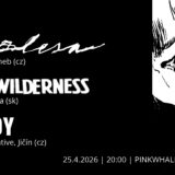 ESAZLESA (cz), THE WILDERNESS (sk) a BLUDY (cz) prídu odohrať do Bratislavy aj Trnavy!