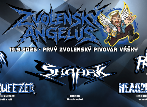Zvolenský Angelus pomôže rodinám s postihnutými deťmi, fanúšikom sa predstavia Shaark, Head2Down či Ballsqueezer!