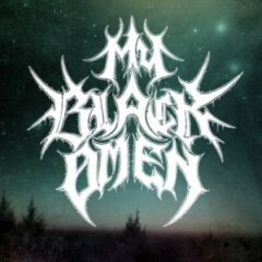 MY BLACK OMEN: nový multinárodný death metalový projekt