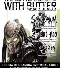 WE BUTTER THE BREAD WITH BUTTER minitour po Slovensku